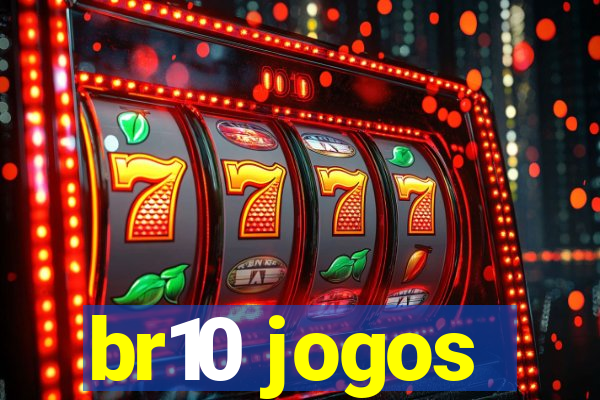 br10 jogos