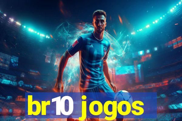 br10 jogos