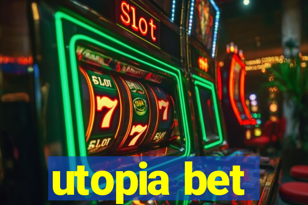 utopia bet