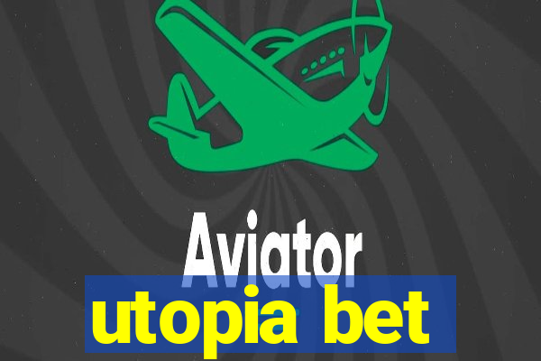 utopia bet