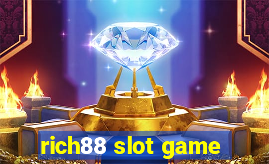 rich88 slot game