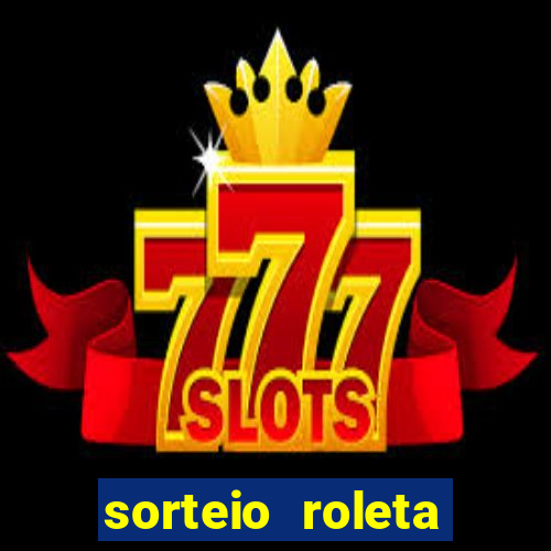 sorteio roleta numeros 1 a 100