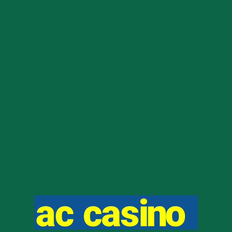 ac casino