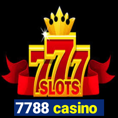 7788 casino