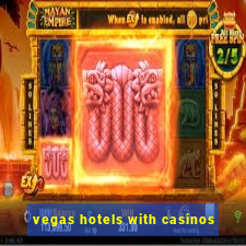 vegas hotels with casinos