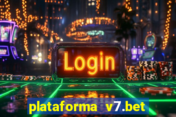 plataforma v7.bet paga mesmo