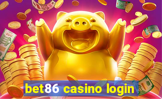 bet86 casino login