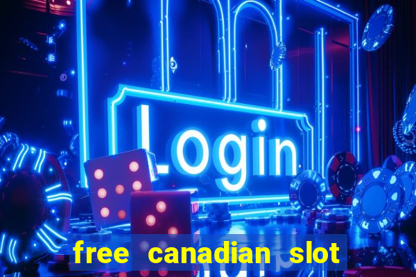 free canadian slot machine games