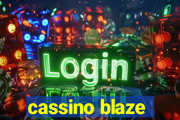 cassino blaze