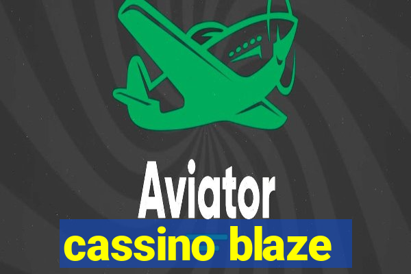 cassino blaze