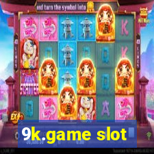 9k.game slot