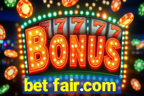 bet fair.com