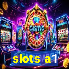 slots a1