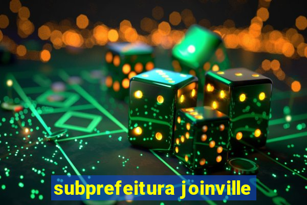 subprefeitura joinville