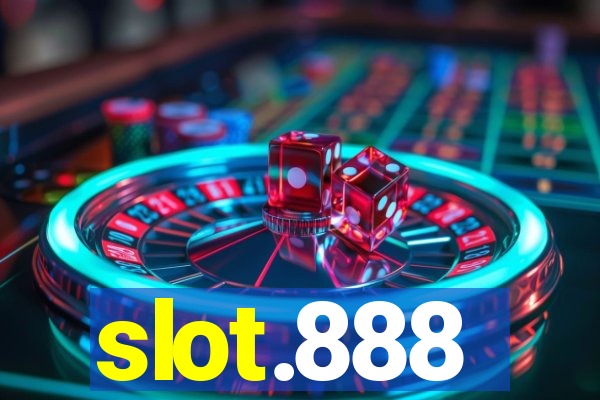 slot.888