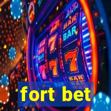 fort bet