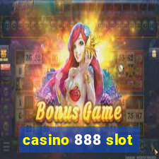 casino 888 slot