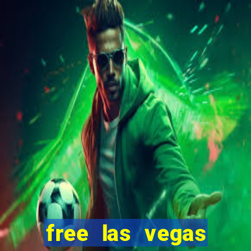 free las vegas slots games