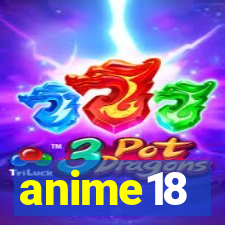 anime18