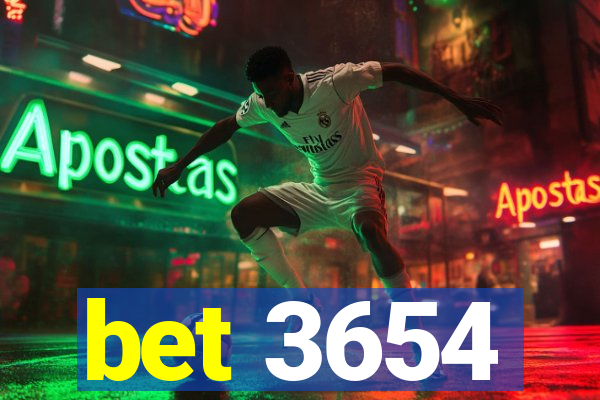 bet 3654