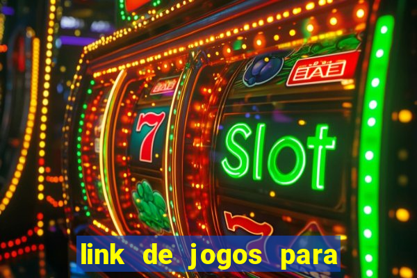 link de jogos para ganhar dinheiro