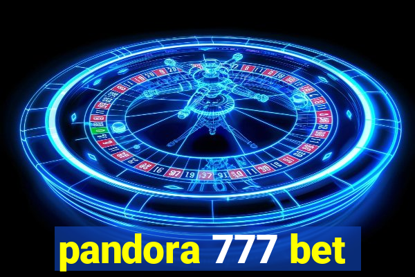 pandora 777 bet