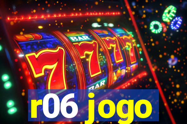 r06 jogo