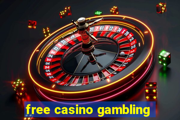 free casino gambling