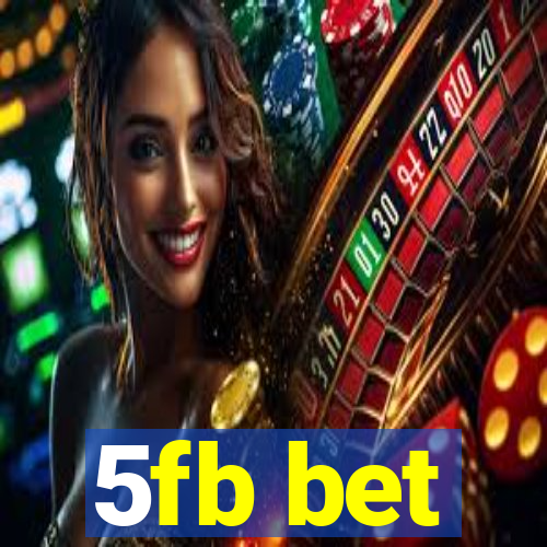 5fb bet