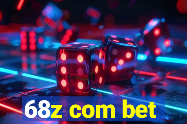 68z com bet