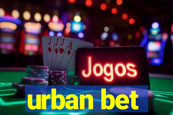 urban bet