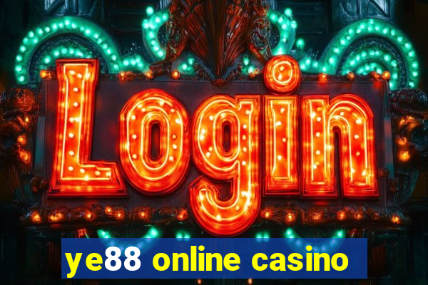 ye88 online casino