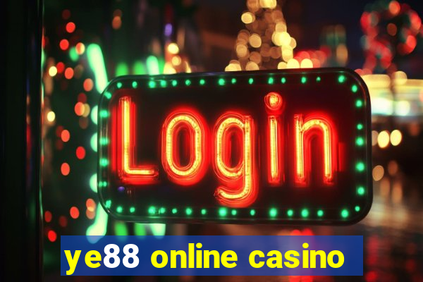 ye88 online casino