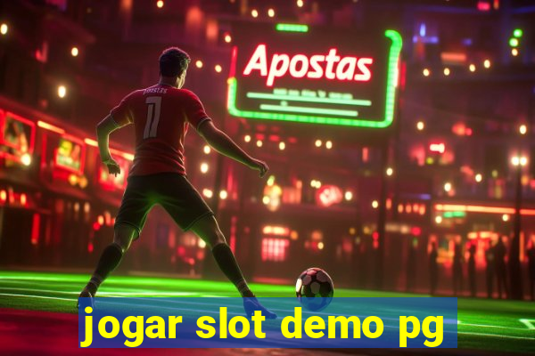 jogar slot demo pg