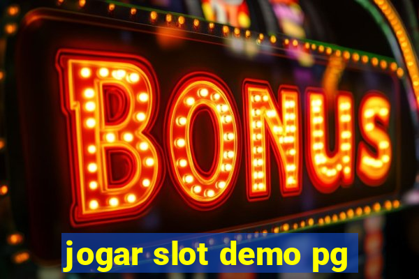 jogar slot demo pg