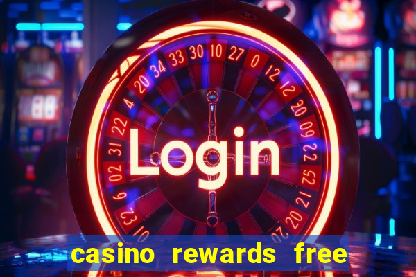 casino rewards free spins no deposit