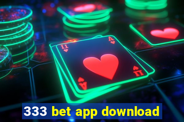 333 bet app download