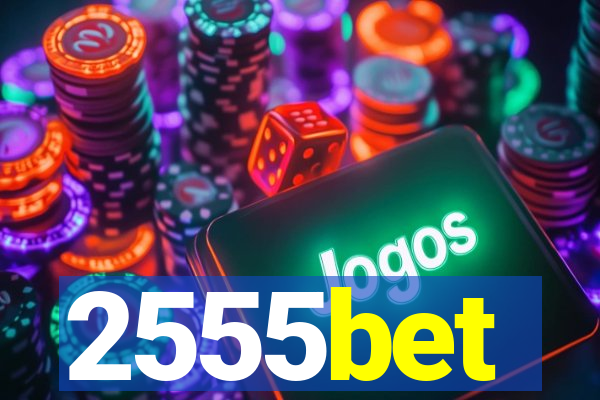 2555bet