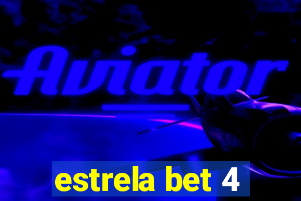 estrela bet 4