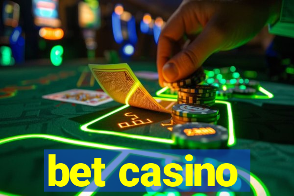 bet casino