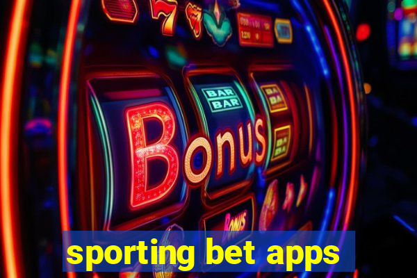 sporting bet apps