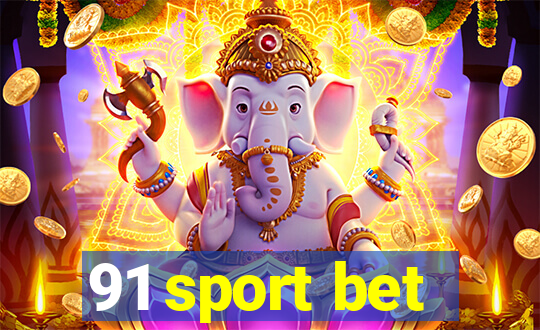 91 sport bet