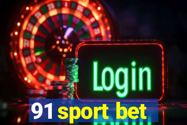 91 sport bet