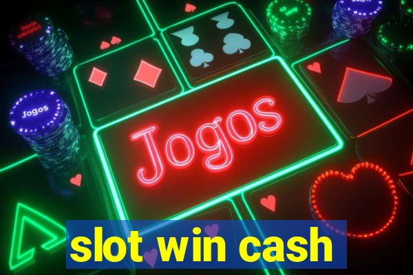 slot win cash