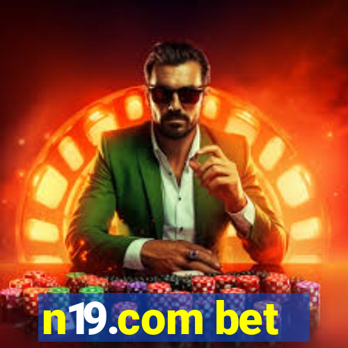 n19.com bet