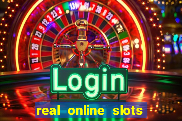 real online slots for money