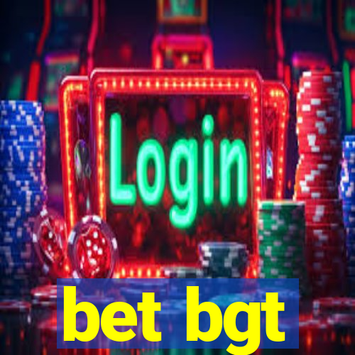 bet bgt