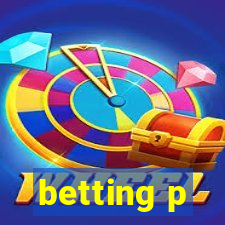 betting p