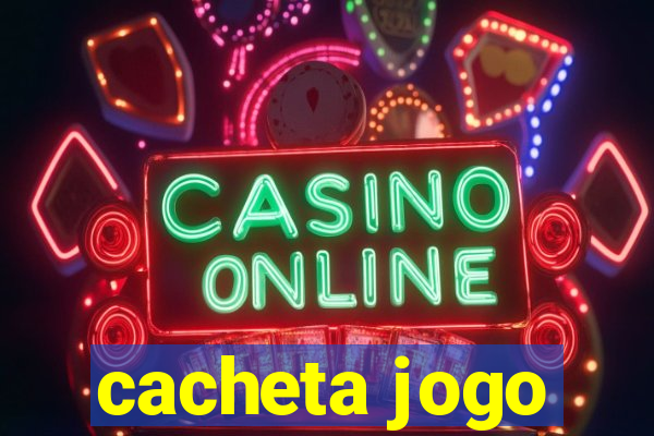 cacheta jogo