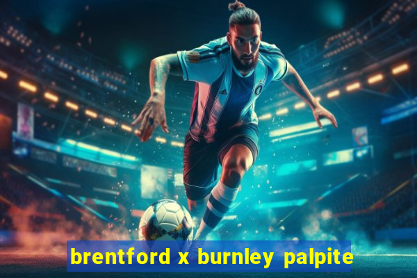 brentford x burnley palpite